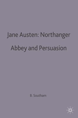 Jane Austen: Northanger Abbey and Persuasion