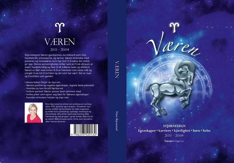 Væren : 21.03 - 20.04 : oppdag nye egenskaper i jobb, parforhold, barn og helse