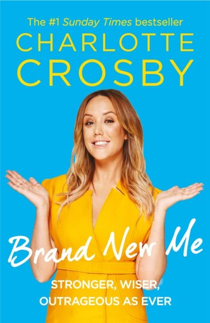 Forsidebilde av Brand New Me : More honest, heart-warming and hilarious antics from reality TV's biggest star