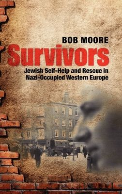 Forsidebilde av Survivors : Jewish Self-Help and Rescue in Nazi-Occupied Western Europe