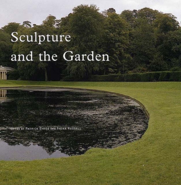 Sculpture and the Garden