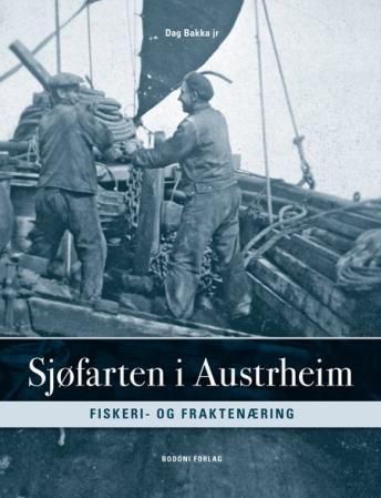 Sjøfarten i Austrheim : fiskeri og fraktnæring