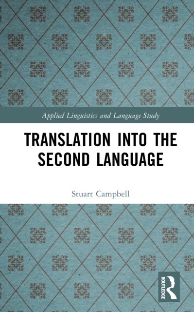 Translation into the Second Language