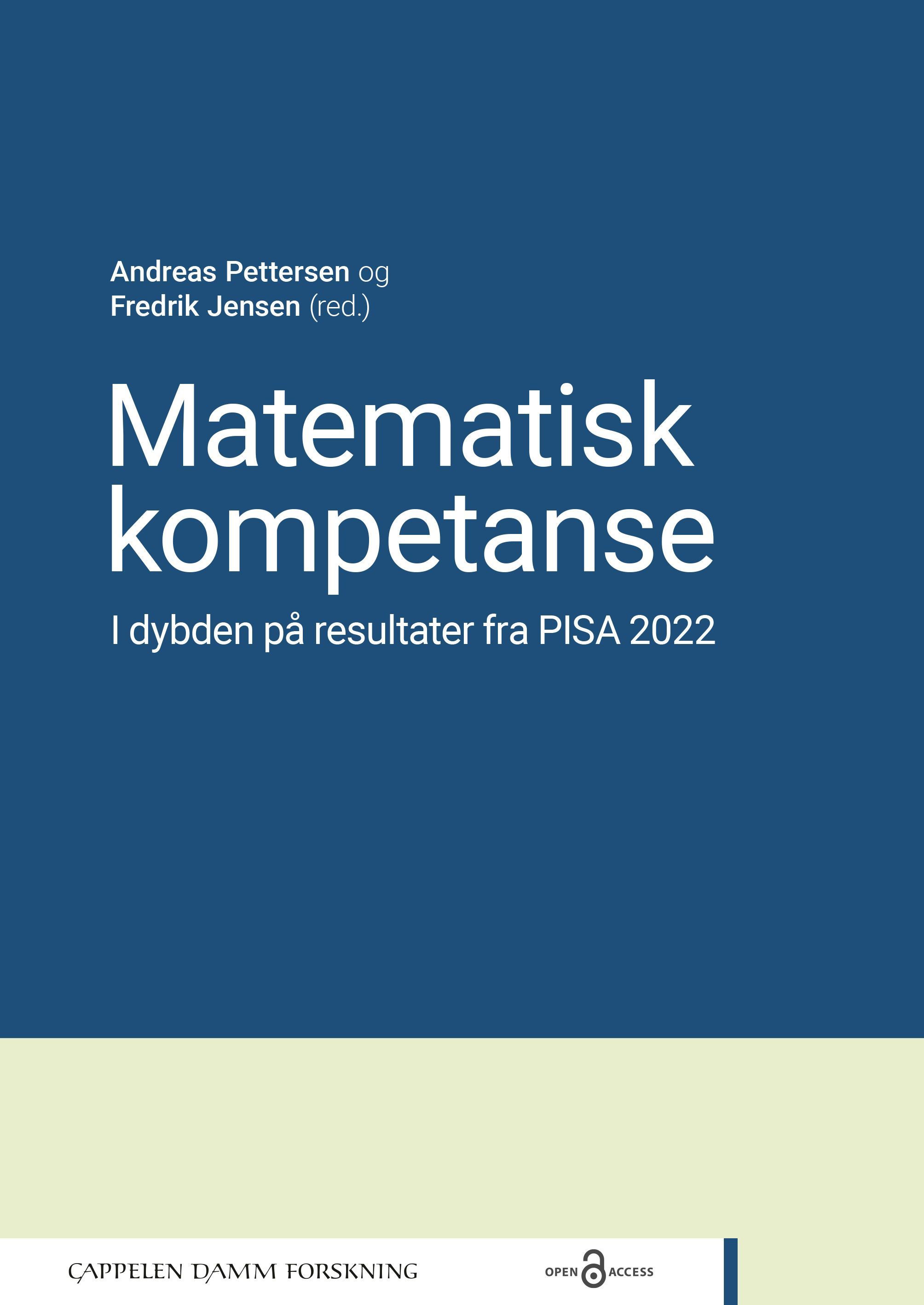 Matematisk kompetanse : i dybden på resultater fra PISA 2022