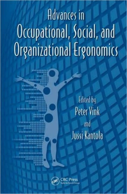 Advances in Occupational, Social, and Organizational Ergonomics