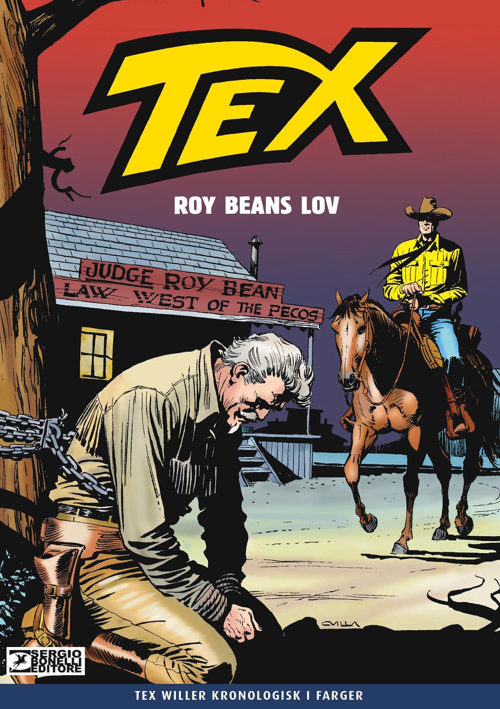 Roy Beans lov : den komplette historien i farger
