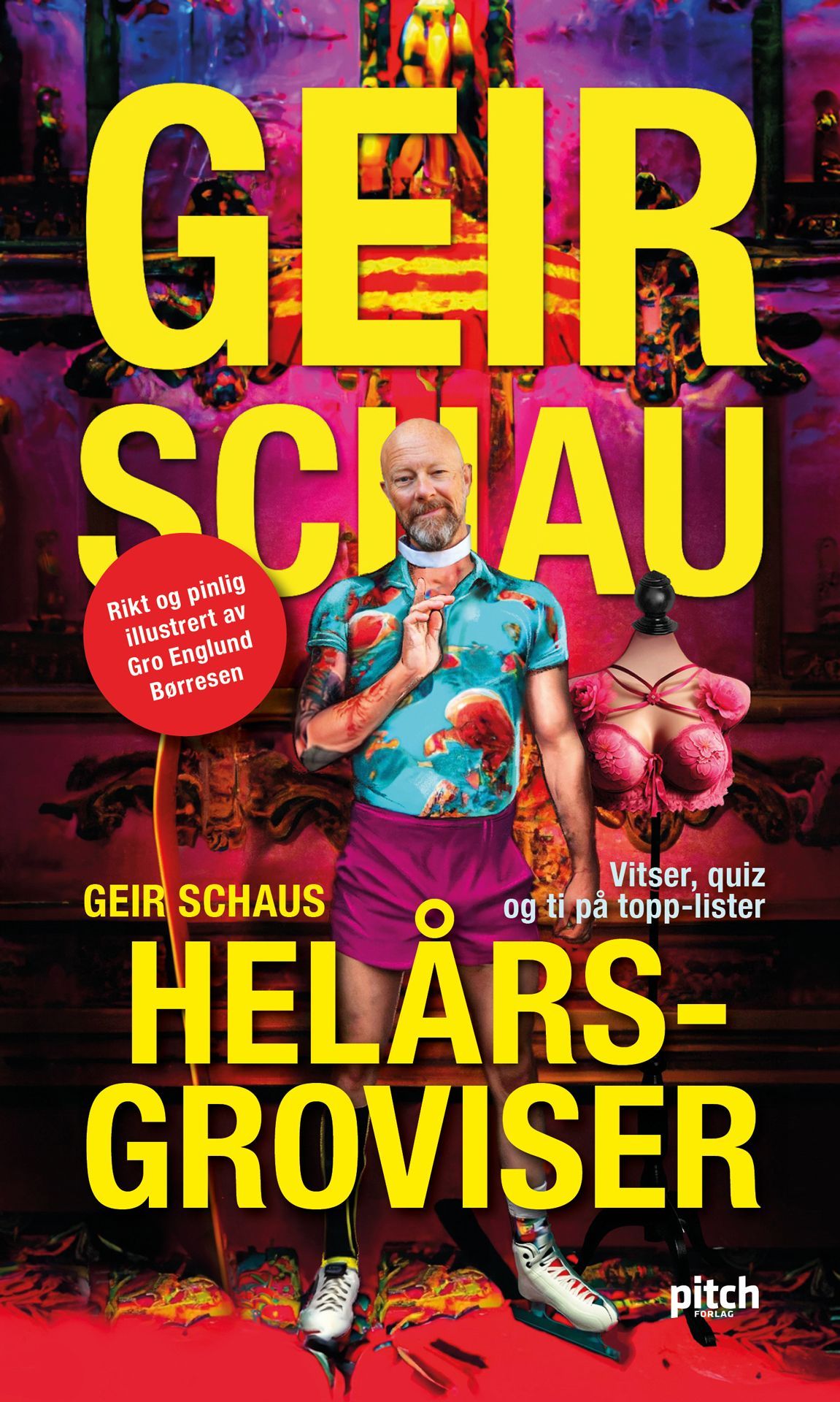 Geir Schaus helårsgroviser : vitser, quiz og 10 på topp-lister