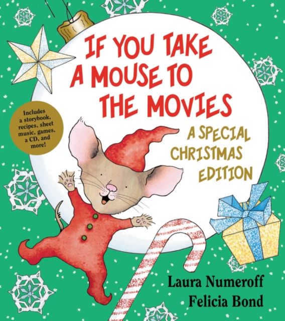 If You Take a Mouse to the Movies: A Special Christmas Edition : A Christmas Holiday Book for Kids
