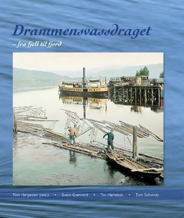 Drammensvassdraget : fra fjell til fjord
