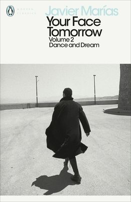 Your Face Tomorrow, Volume 2 : Dance and Dream