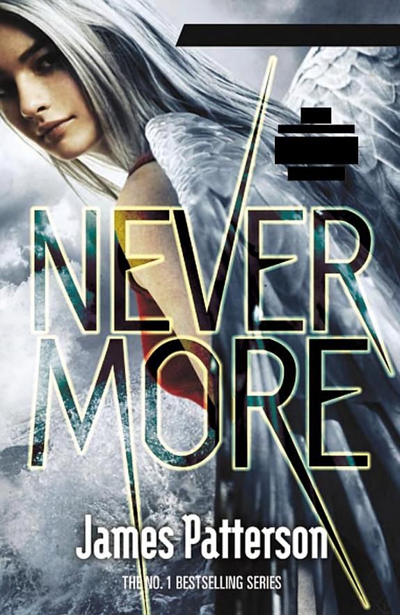 Nevermore : the final Maximum Ride adventure