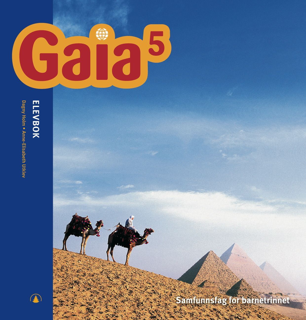 Gaia 5 : samfunnsfag for barnesteget. Elevbok