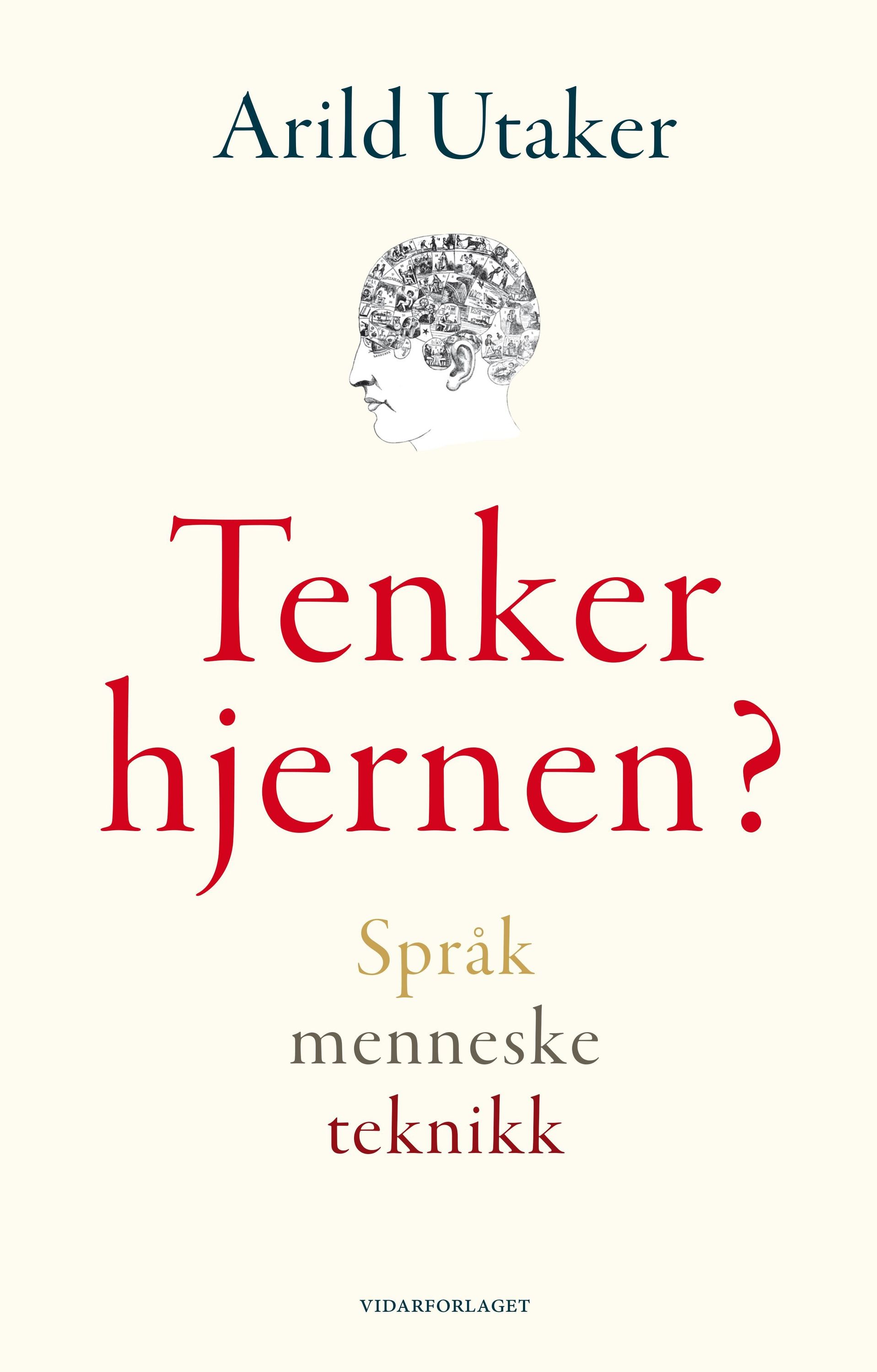 Forsidebilde av Tenker hjernen? : språk, menneske, teknikk : essays