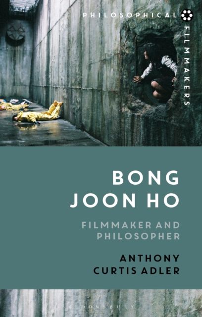 Bong Joon Ho : Philosopher and Filmmaker
