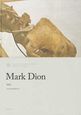 Mark Dion : Den