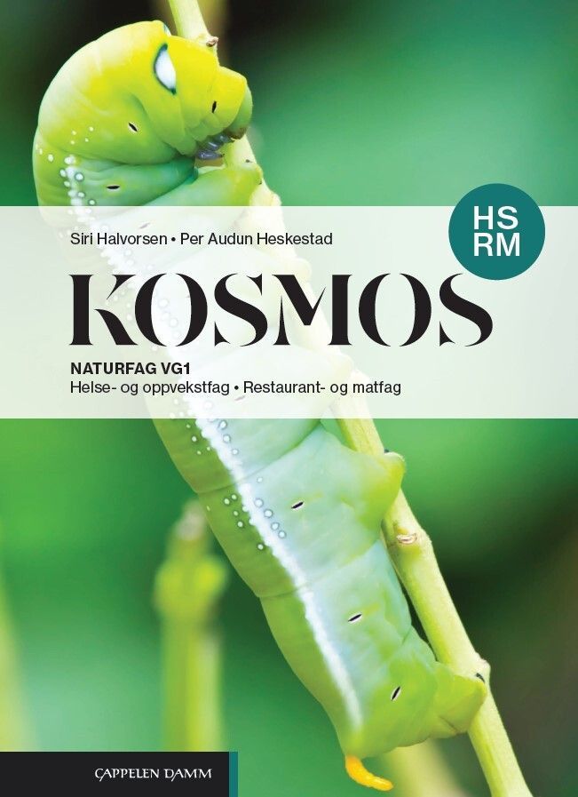 Kosmos HS, RM : naturfag for vg1  : helse- og oppvekstfag, restaurant- og matfag