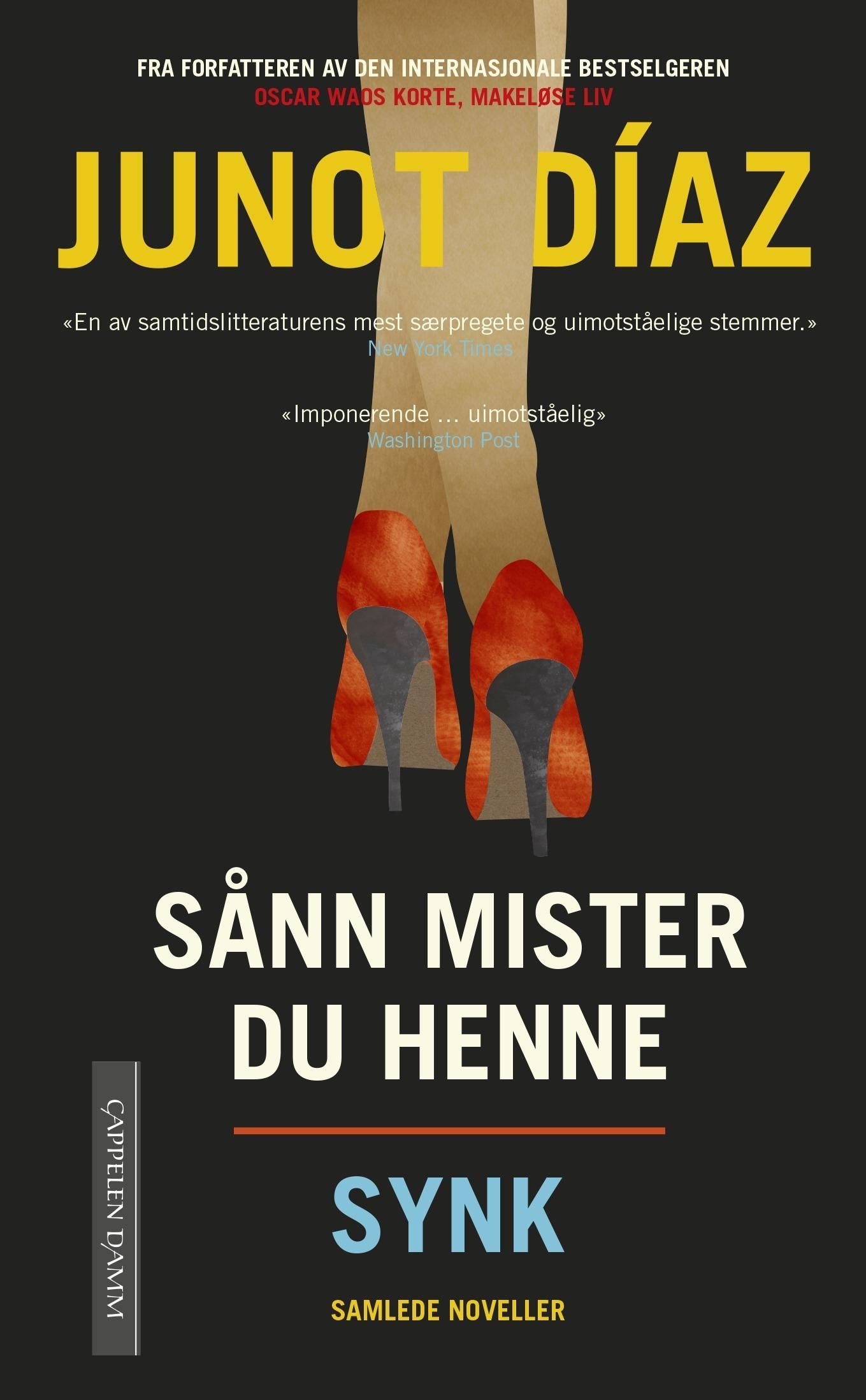 Sånn mister du henne ; Synk : samlede noveller :