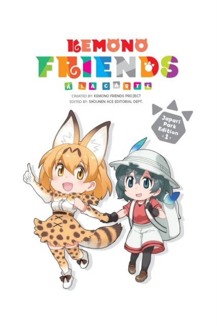 Kemono friends : à la carte. 1. Japari Park