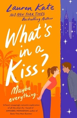 What's in a Kiss? : An absolutely magical enemies to lovers rom-com!