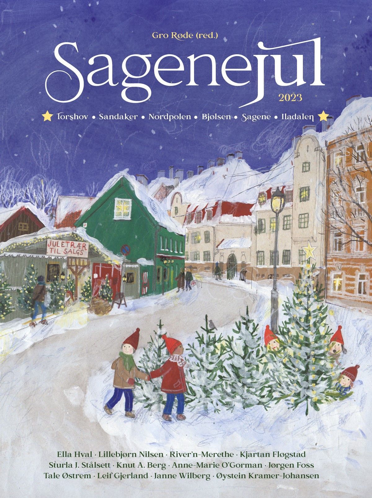 Sagenejul : Torshov, Sandaker, Nordpolen, Bjølsen, Sagene, Iladalen