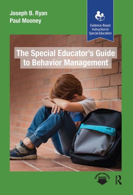 The Special Educator’s Guide to Behavior Management