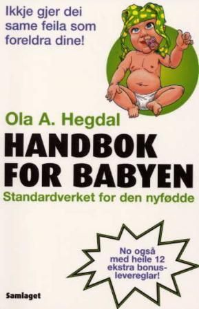 Handbok for babyen : standardverket for den nyfødde