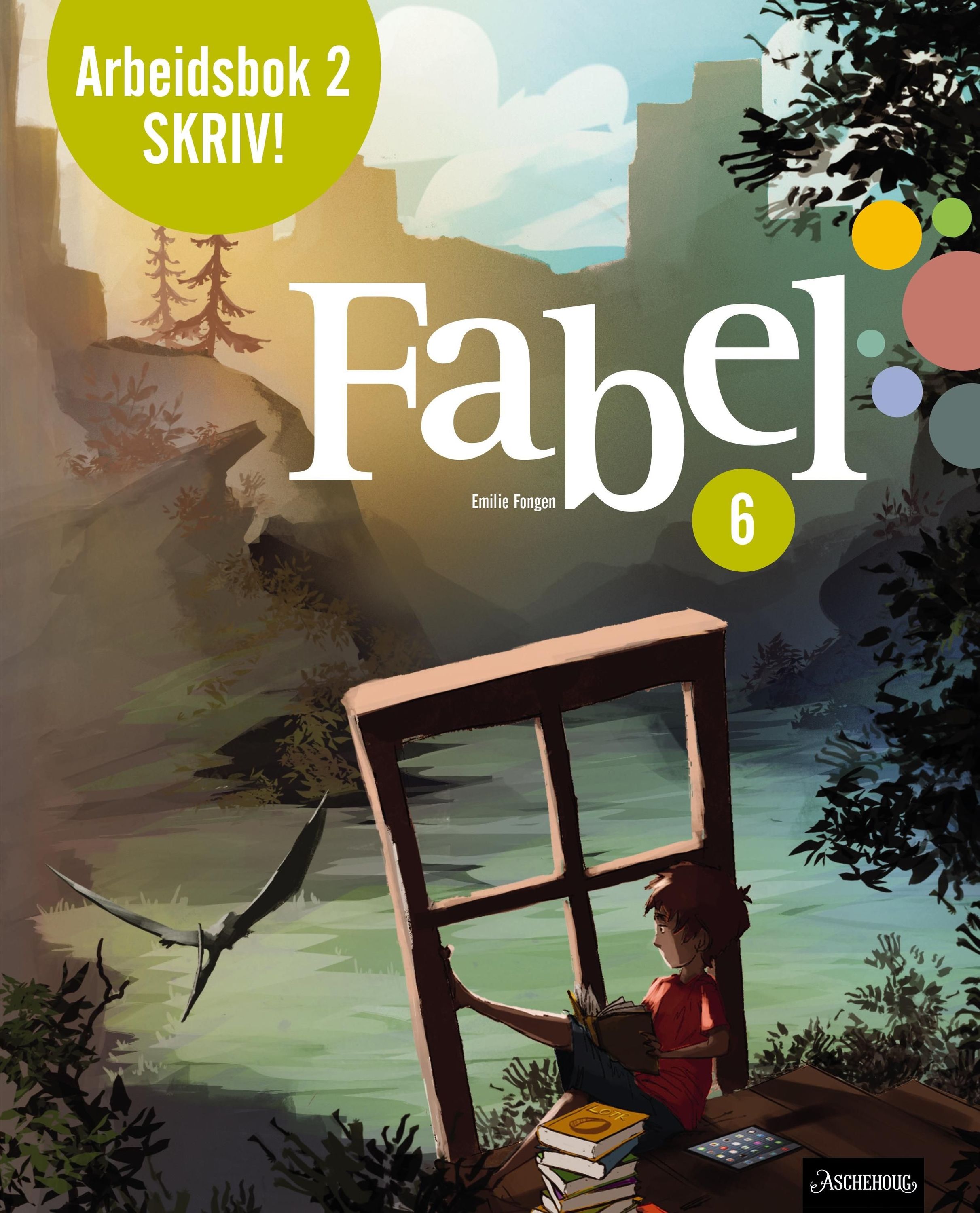 Fabel 6 : norsk for barnetrinnet. Arbeidsbok