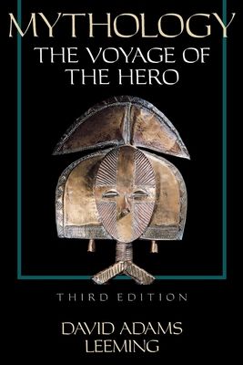 Mythology : The Voyage of the Hero