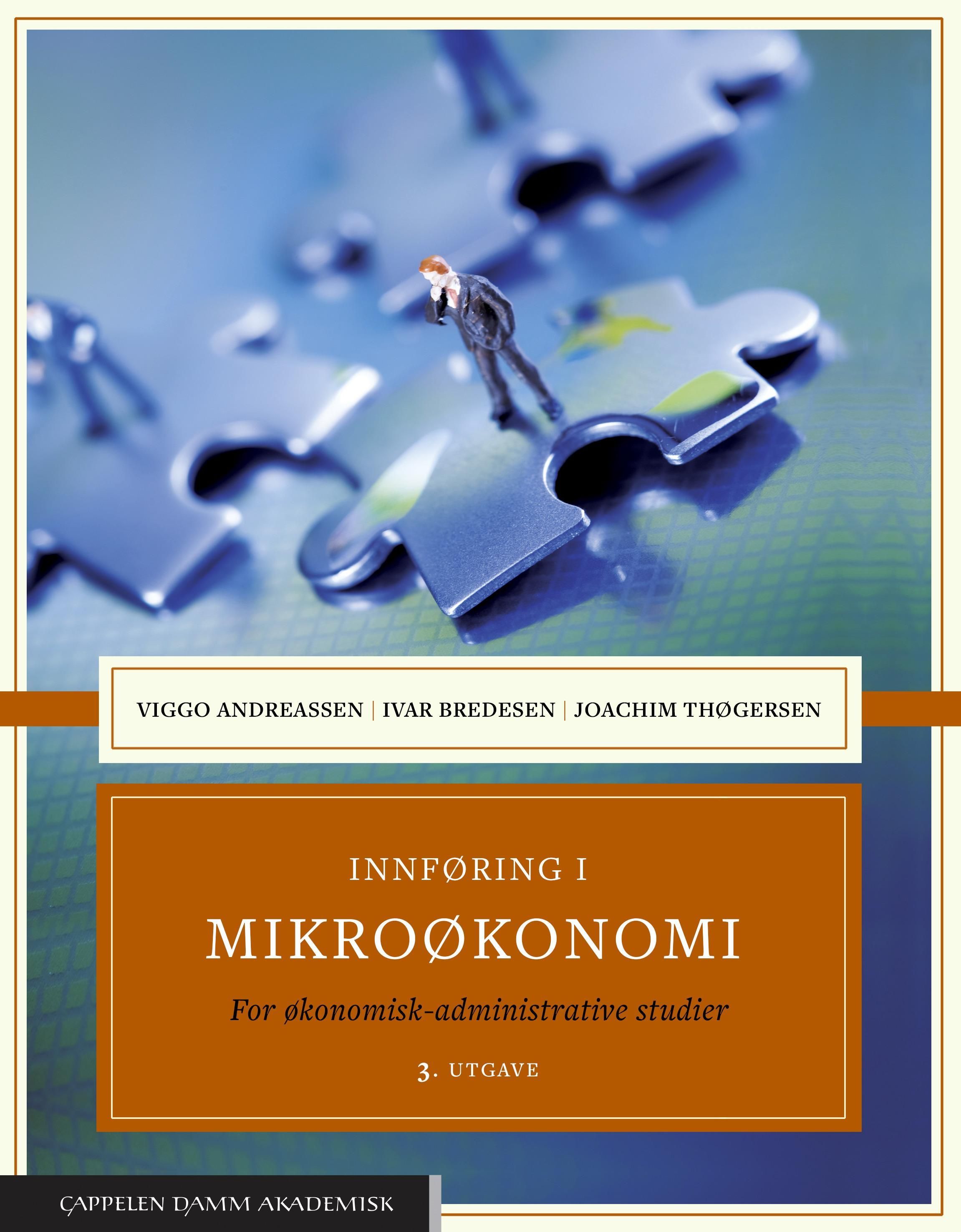 Innføring i mikroøkonomi : for økonomisk-administrative studier
