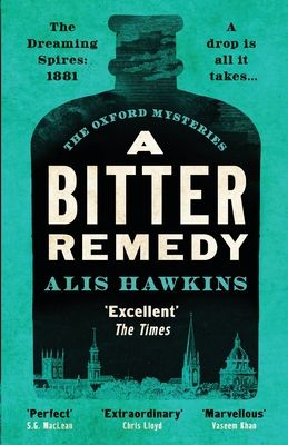 A Bitter Remedy : A totally compelling historical mystery