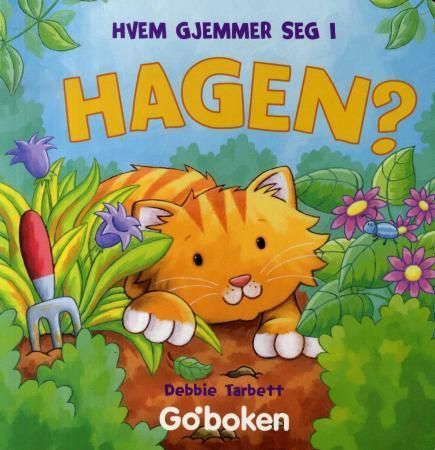 Hvem gjemmer seg i hagen?