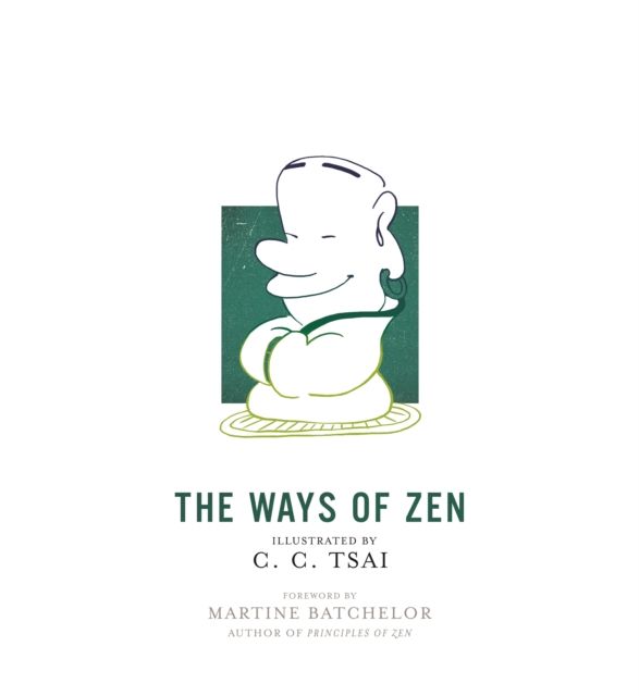 The ways of zen