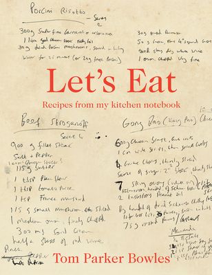 Let's Eat : Recipes from My Kitchen Notebook
