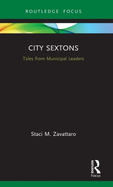 City Sextons : Tales from Municipal Leaders
