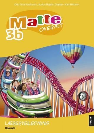 Matte overalt 3b : lærerveiledning : matematikk for barnetrinnet