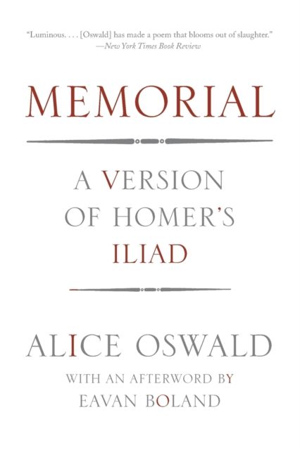 Memorial : a version of Homer's Iliad