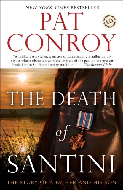 Forsidebilde av The Death of Santini : The Story of a Father and His Son