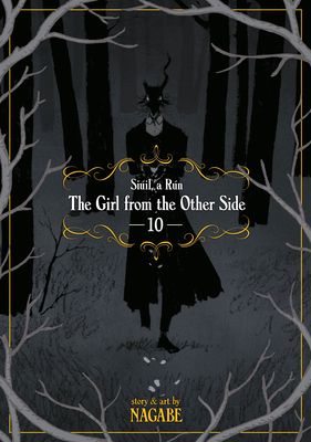 The girl from the other side : Siúil, a Rún. 10