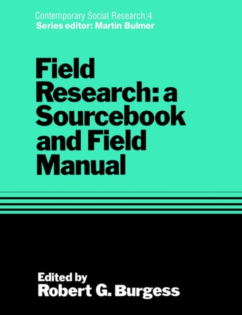 Field Research : A Sourcebook and Field Manual