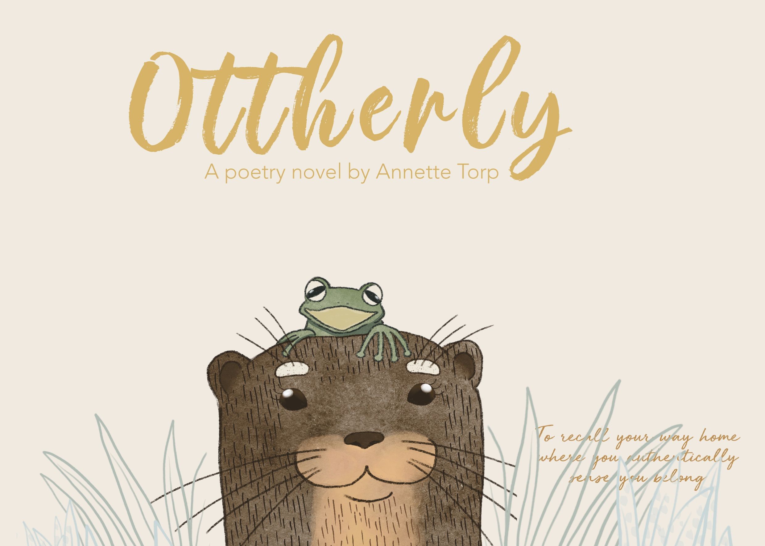 Forsidebilde av Ottherly : a poetry novel : to recall your way home where you authentically sense you belong