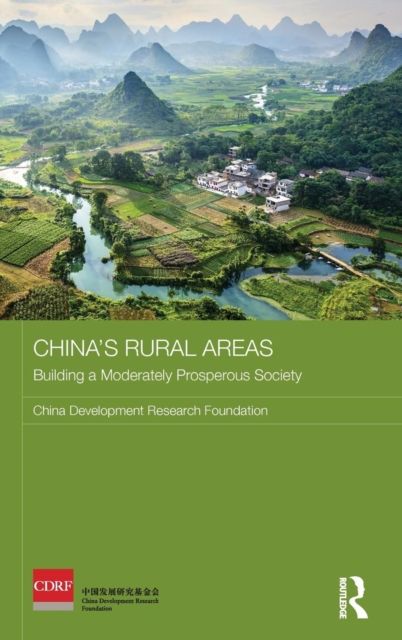 China's Rural Areas : Building a Moderately Prosperous Society