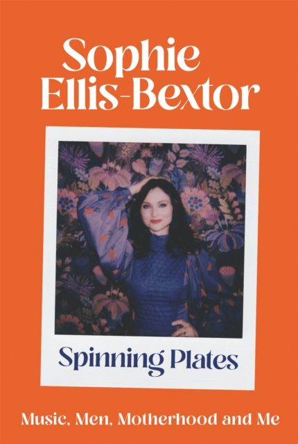 Spinning Plates : Thoughts on Men, Music and Motherhood