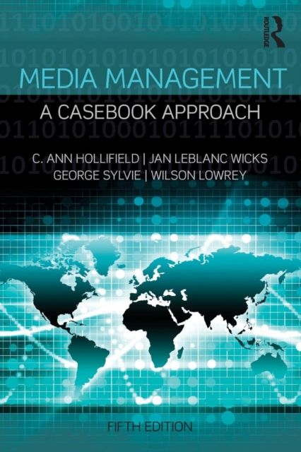 Media Management : A Casebook Approach