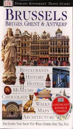 Brussels : Bruges, Ghent and Antwerp