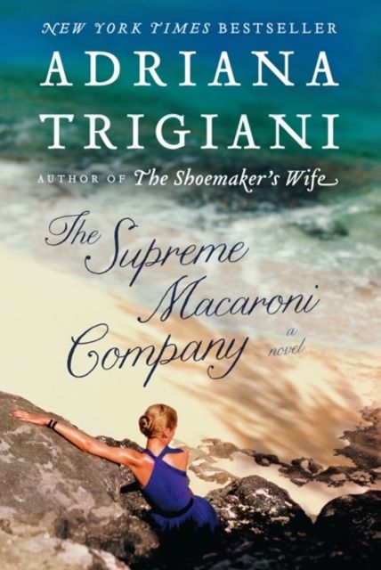The Supreme Macaroni Company : A Novel