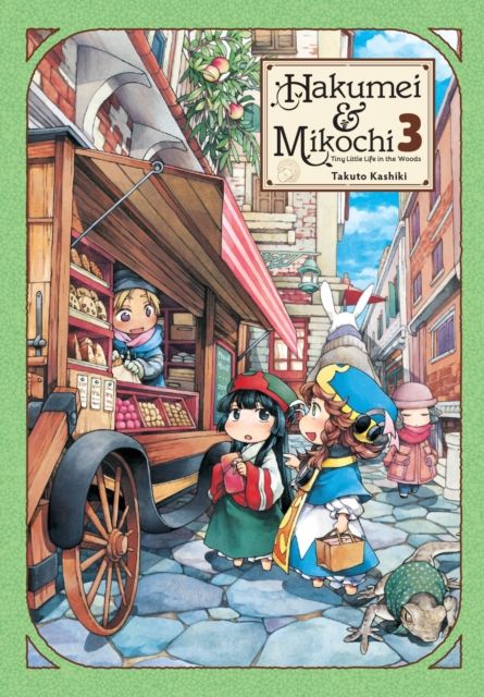 Hakumei & Mikochi : tiny little life in the woods. 3
