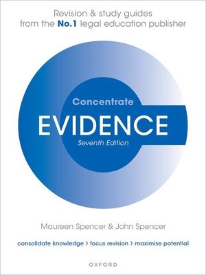 Evidence Concentrate : Law Revision and Study Guide
