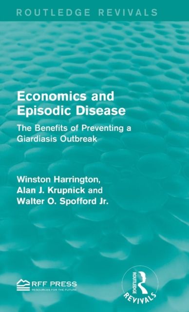 Economics and Episodic Disease : The Benefits of Preventing a Giardiasis Outbreak