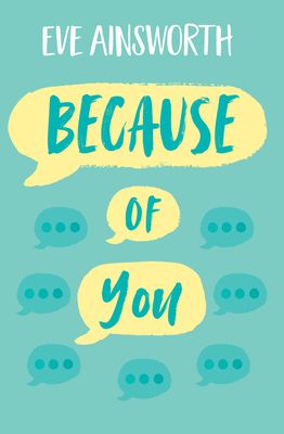 Because of you