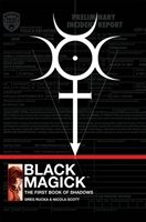 Black magick : the first book of shadows
